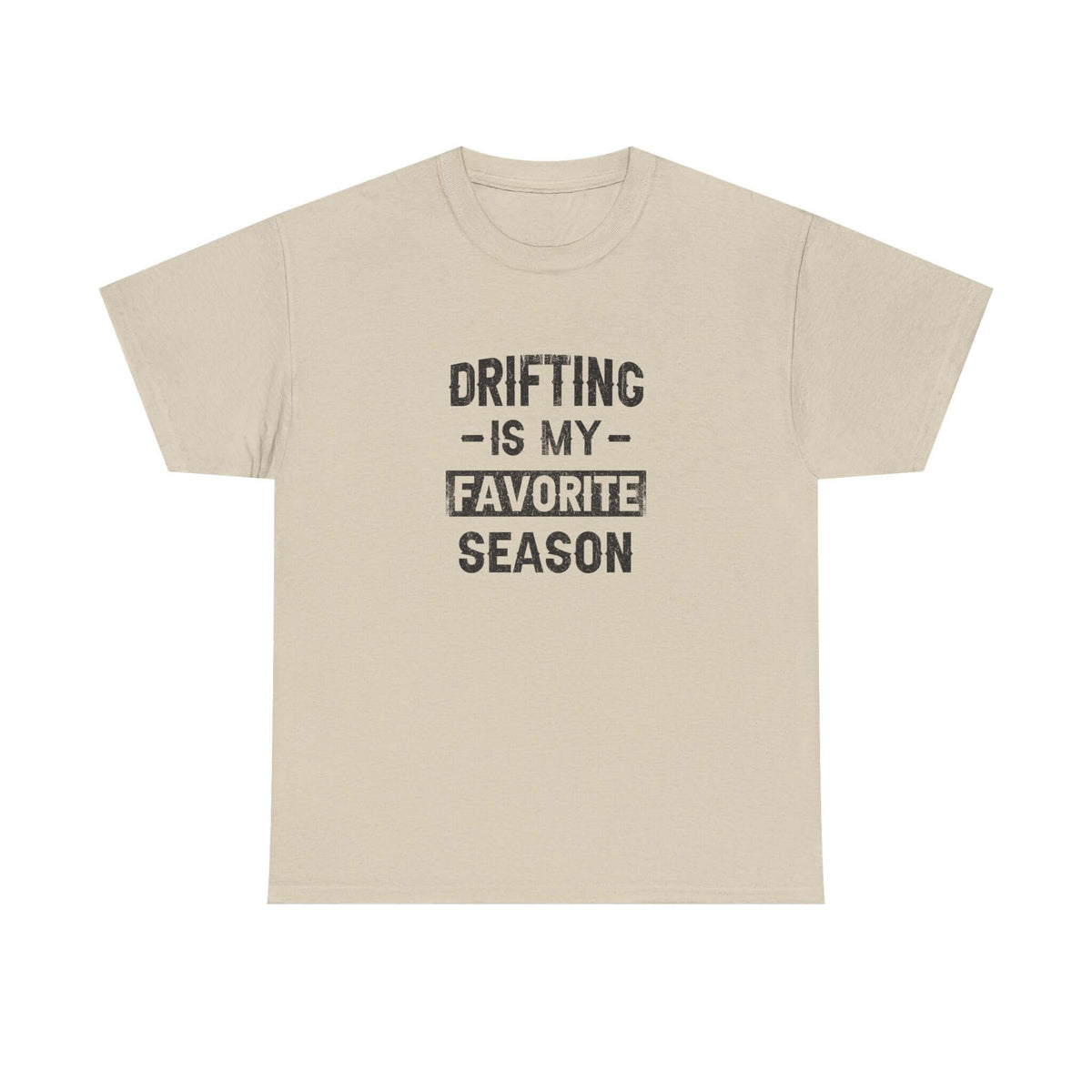 Man wearing Drifting is My Favorite Season T-Shirt shirt - car enthusiast gift