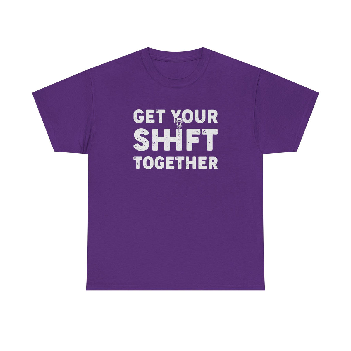 Get Your Shift Together T-Shirt | Funny Car Guy Gearhead Tee