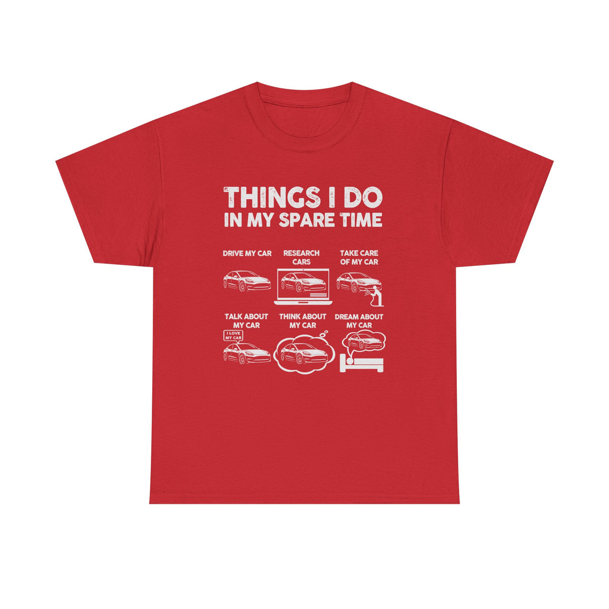 Things I Do In My Spare Time Tesla Owner T-Shirt | EV Car Guy Tee