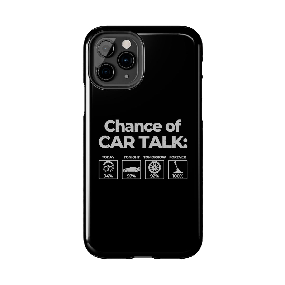 100% Chance of Car Talk Phone Case | Car Enthusiast Gift