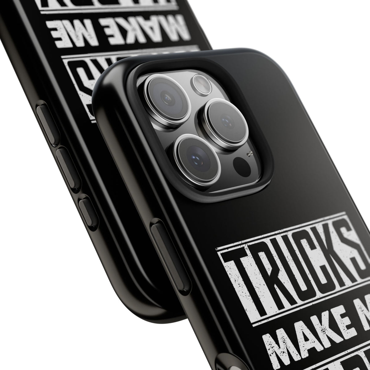 Trucks Make Me Happy Phone Case | Funny Truck Enthusiast Gift