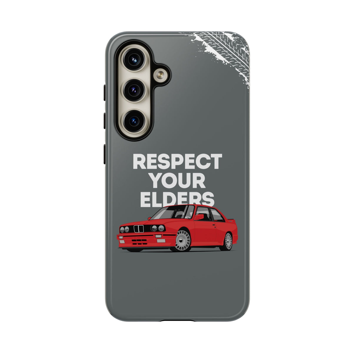 E30 M3 Respect Your Elders Tough Phone Case | Classic Car Guy Gift