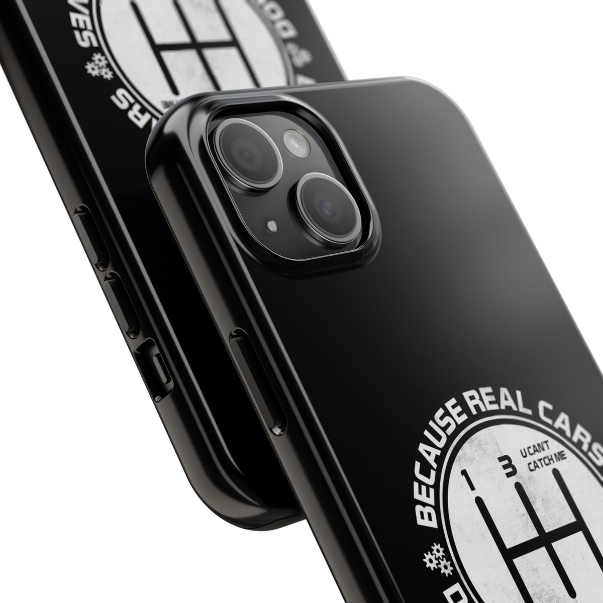 Real Cars Don't Shift Themselves Tough Phone Case | Manual Car Guy Gift