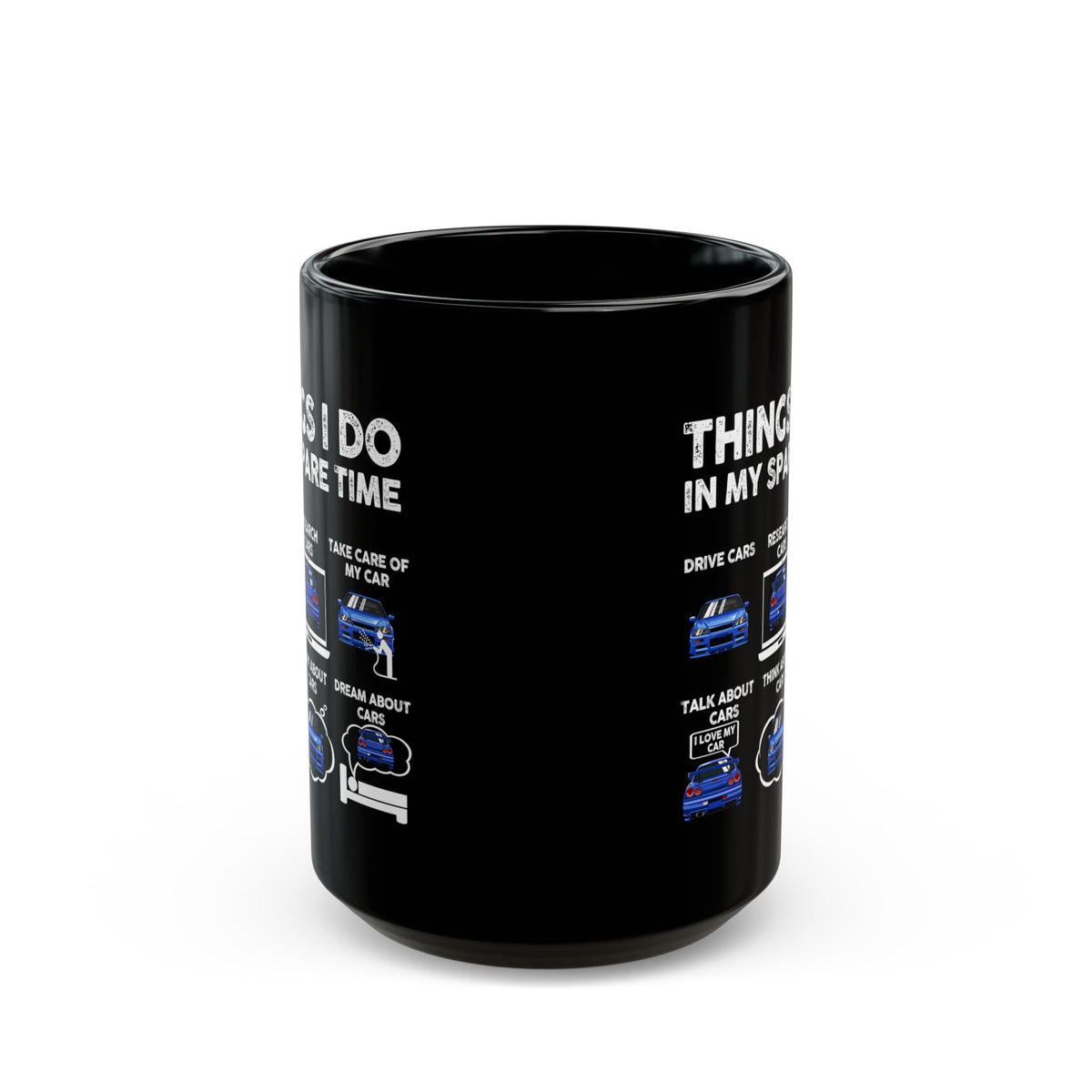 Things I Do in My Spare Time JDM Mug - 15oz black coffee mug, front view with print on both sides