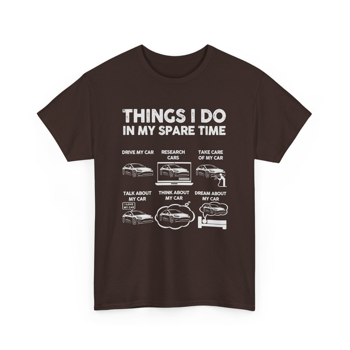 Things I Do In My Spare Time Tesla Owner T-Shirt | EV Car Guy Tee