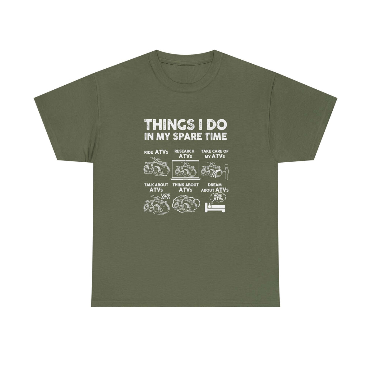 Things I Do in My Spare Time ATV T-Shirt t-shirt front - car lover gift
