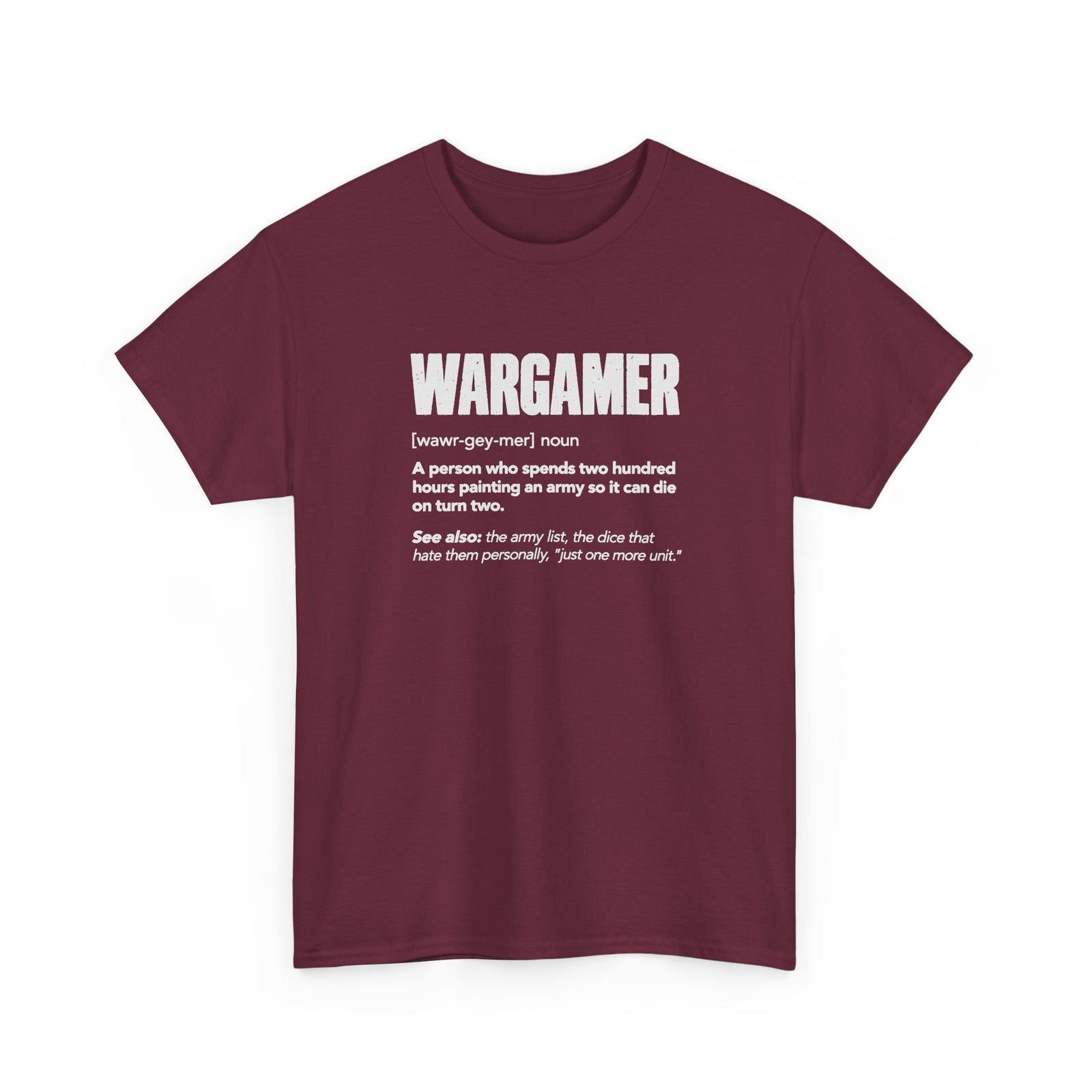 Wargamer Definition T-Shirt - Maroon t-shirt with the Wargamer dictionary definition printed on the front