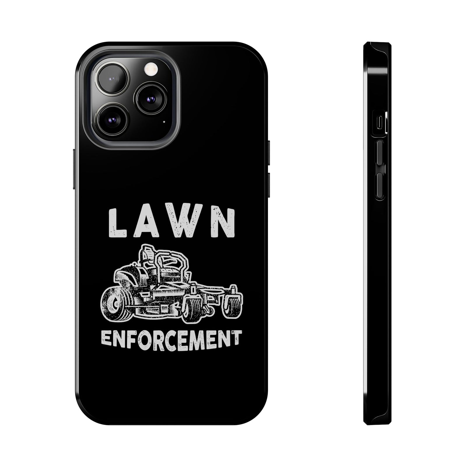 Lawn Enforcement Phone Case tee front view - gearhead gift