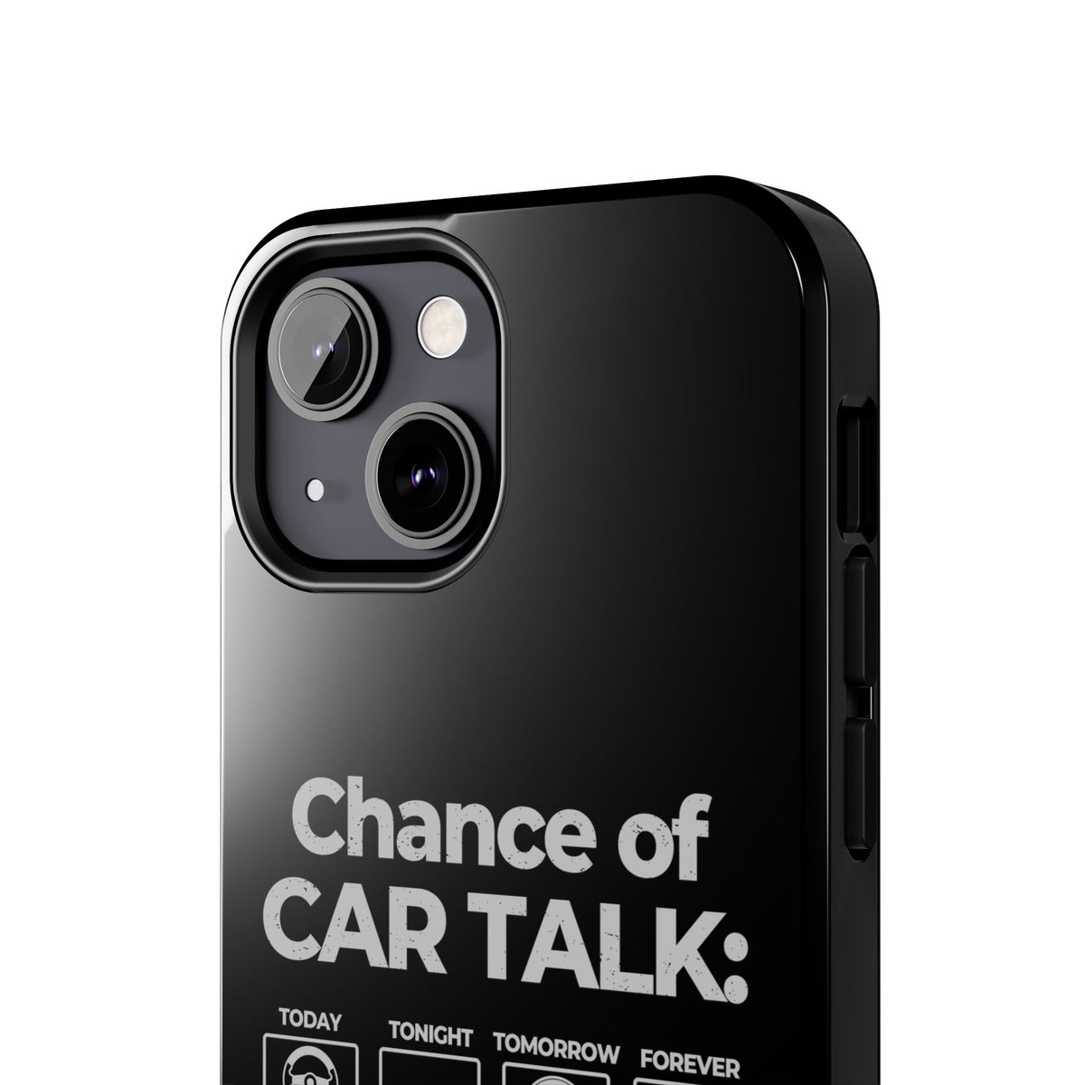 100% Chance of Car Talk Phone Case | Car Enthusiast Gift