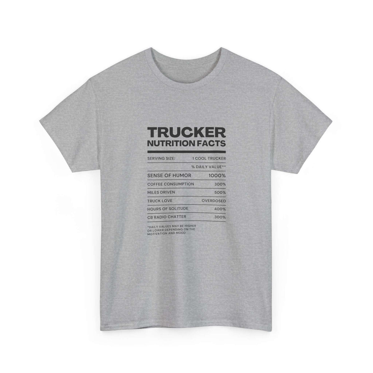 Trucker Nutrition Facts T-Shirt | Funny Truck Driver Gift