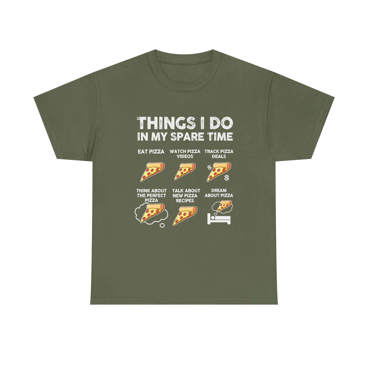 Funny pizza t-shirt - things I do in spare time graphic tee for him