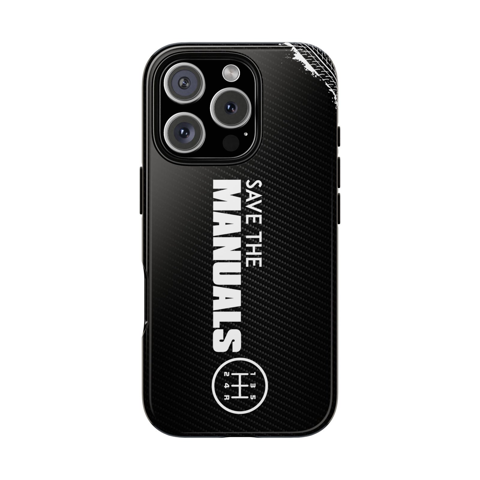 Save The Manuals Tough Phone Case | Manual Transmission Car Guy Gift