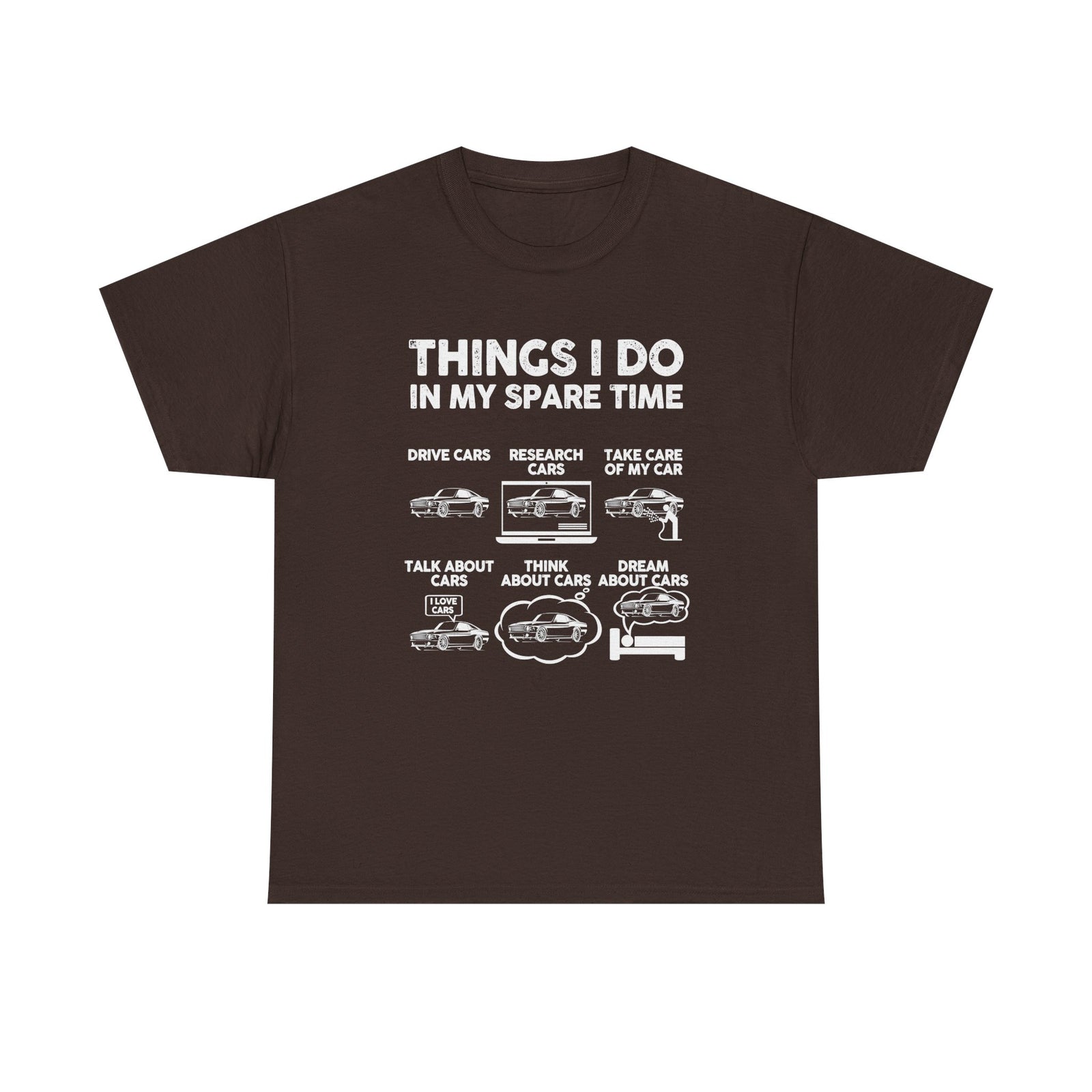 Things I Do in My Spare Time T-Shirt | Car Guy Gift