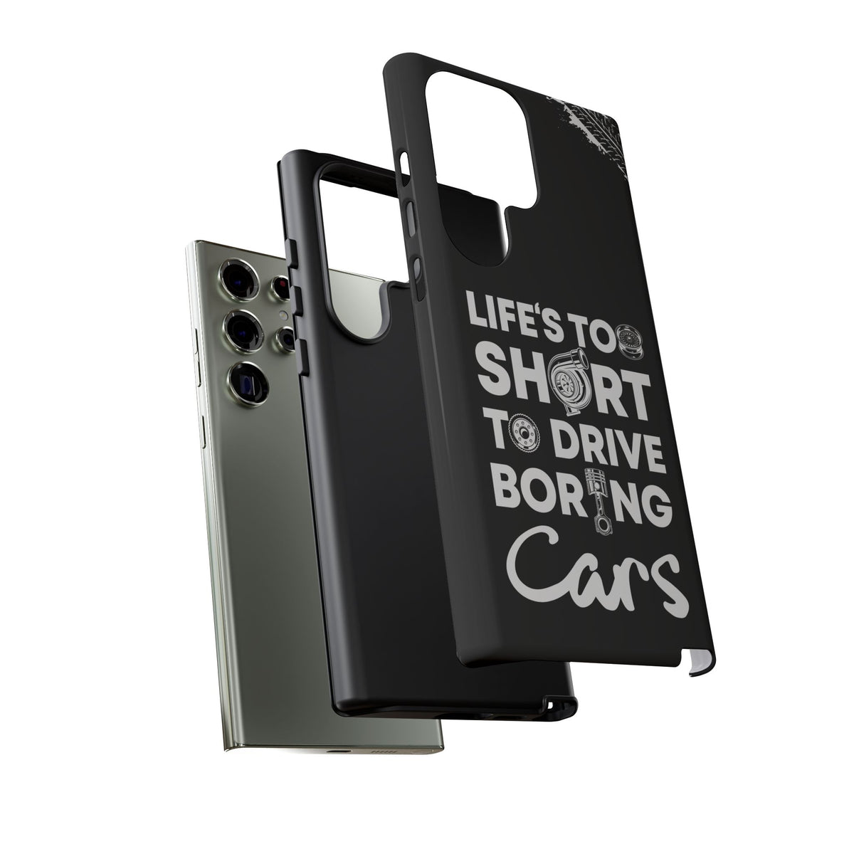 Life is Too Short to Drive Boring Cars Tough Phone Case | Car Gift