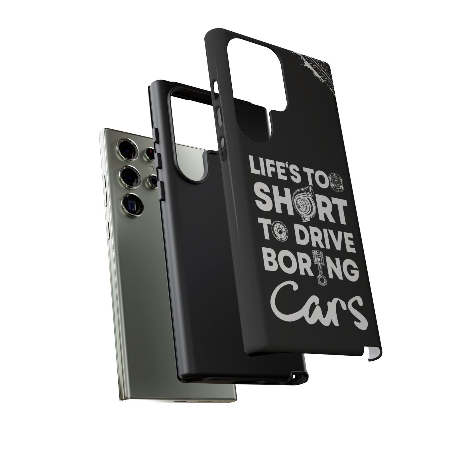 Life is Too Short to Drive Boring Cars Tough Phone Case | Car Gift