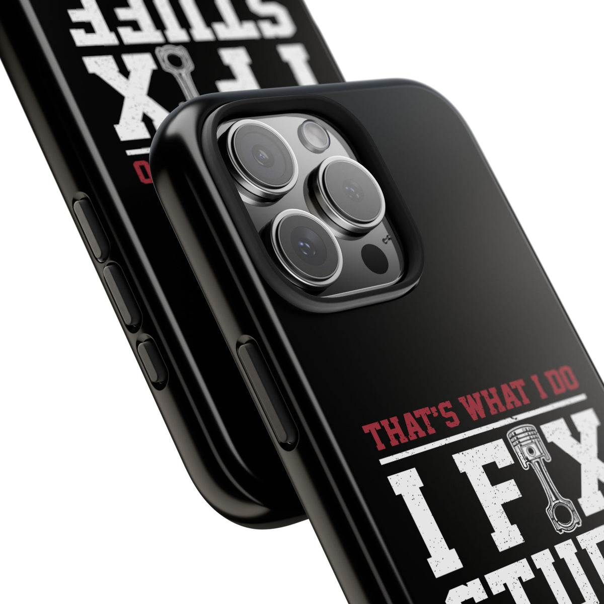 I Fix Stuff and I Know Things Phone Case | Mechanic &amp; Handyman Gift