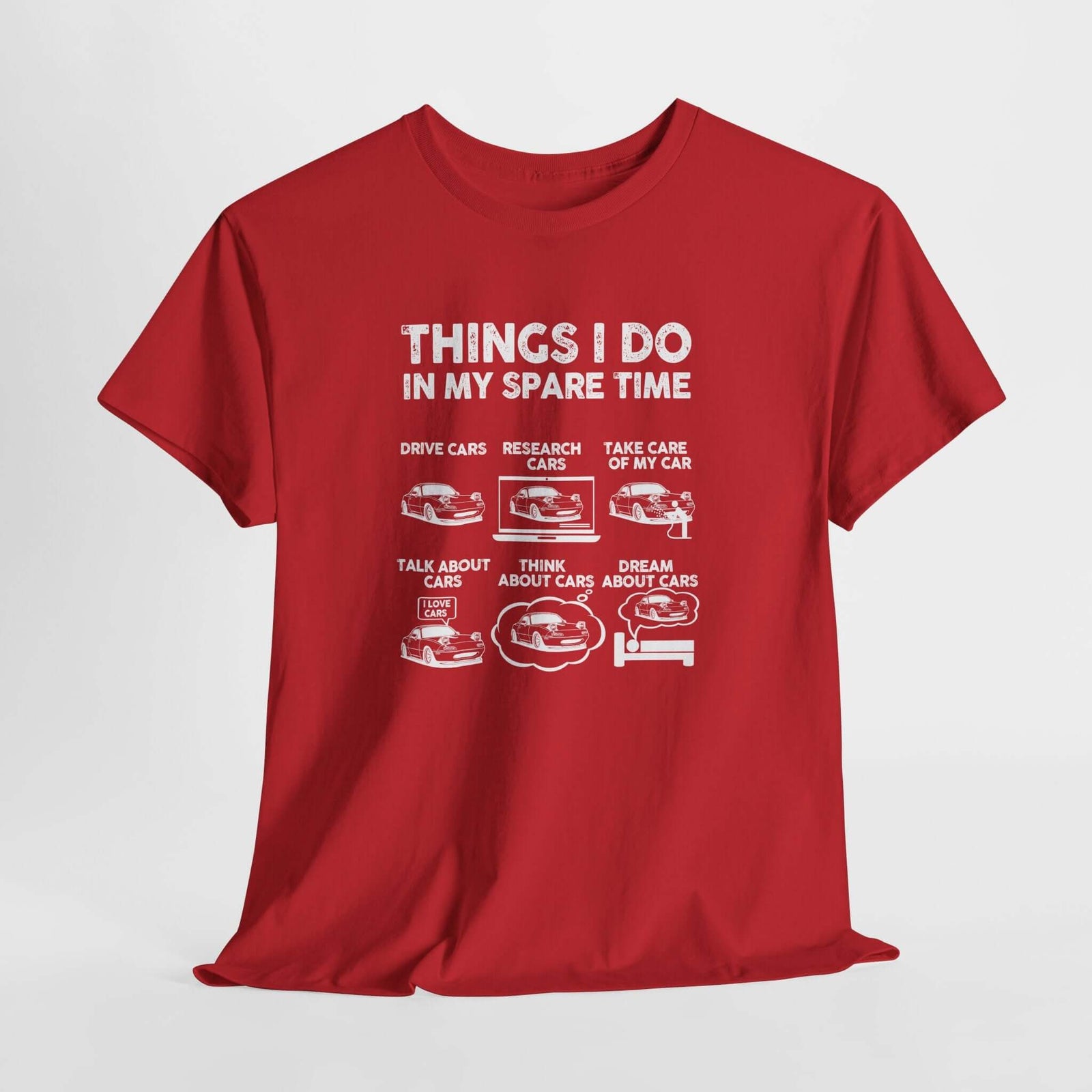 Things I Do in My Spare Time car t-shirt - car guy gift tee