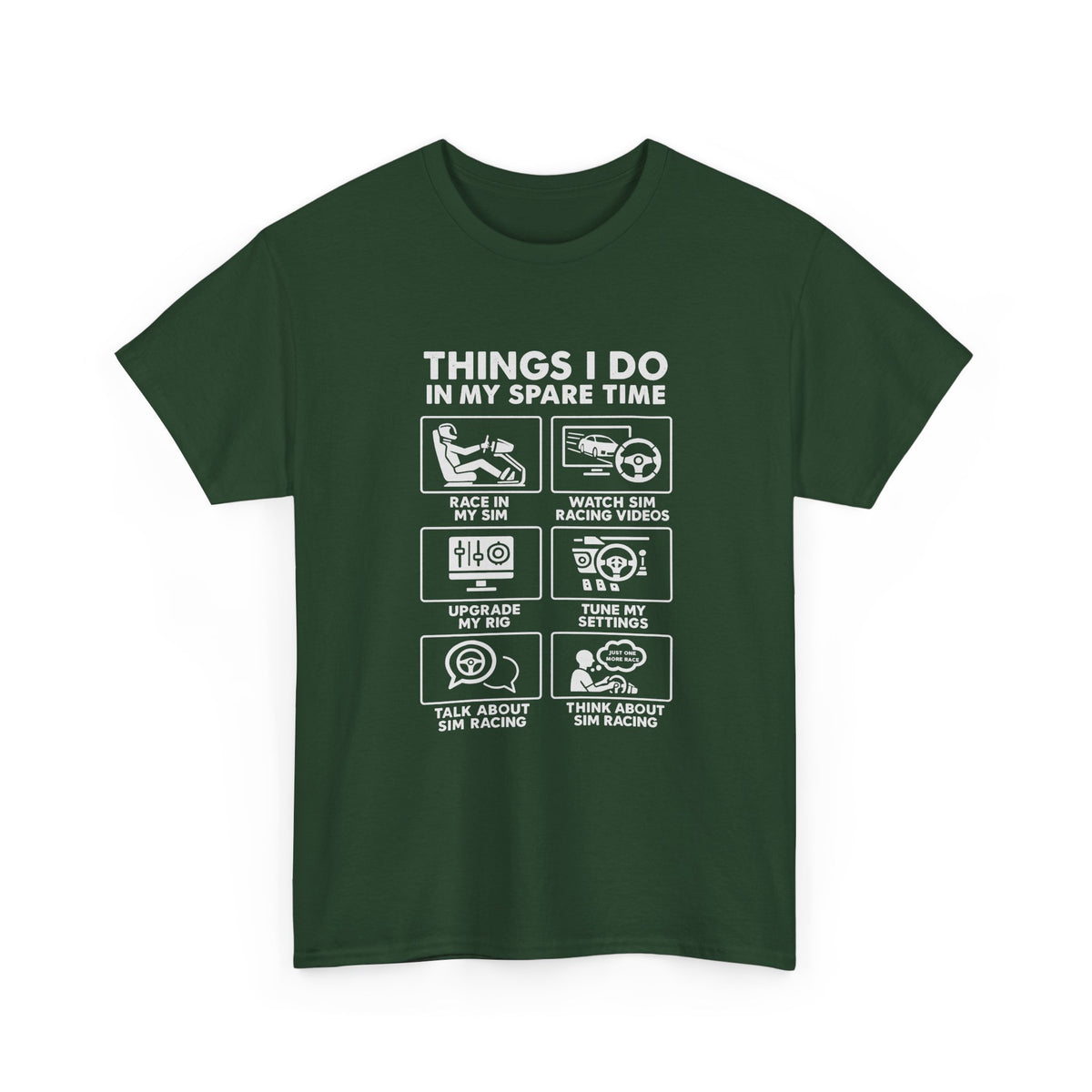 SIM Racing Things I Do In My Spare Time T-Shirt | Sim Rig Gift