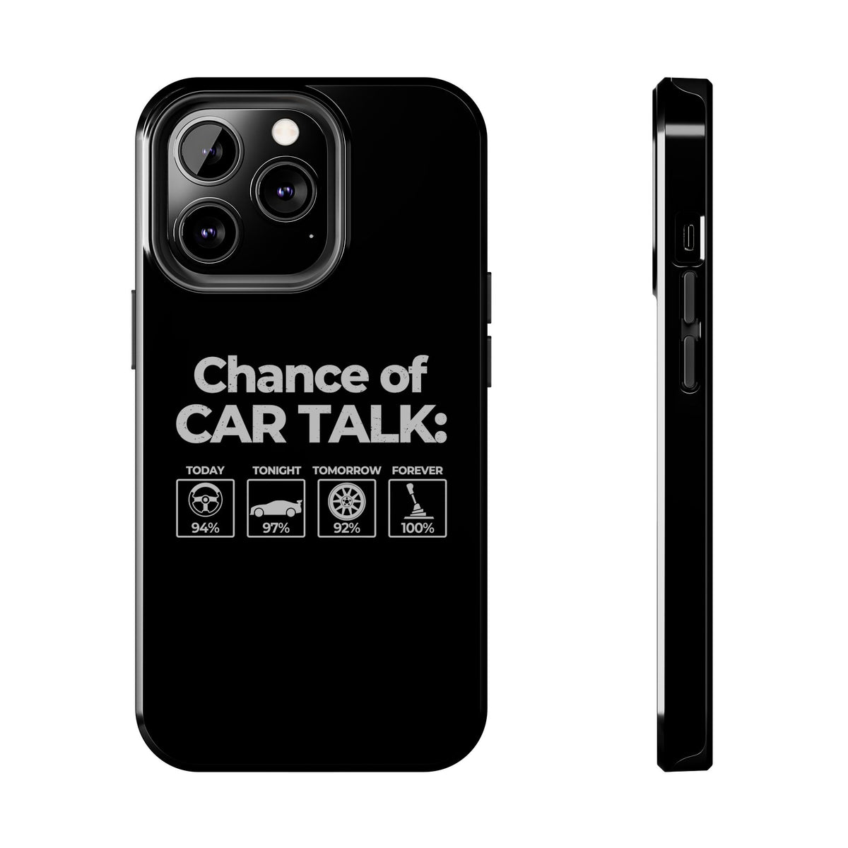 100% Chance of Car Talk Phone Case shirt - great gift for car fans