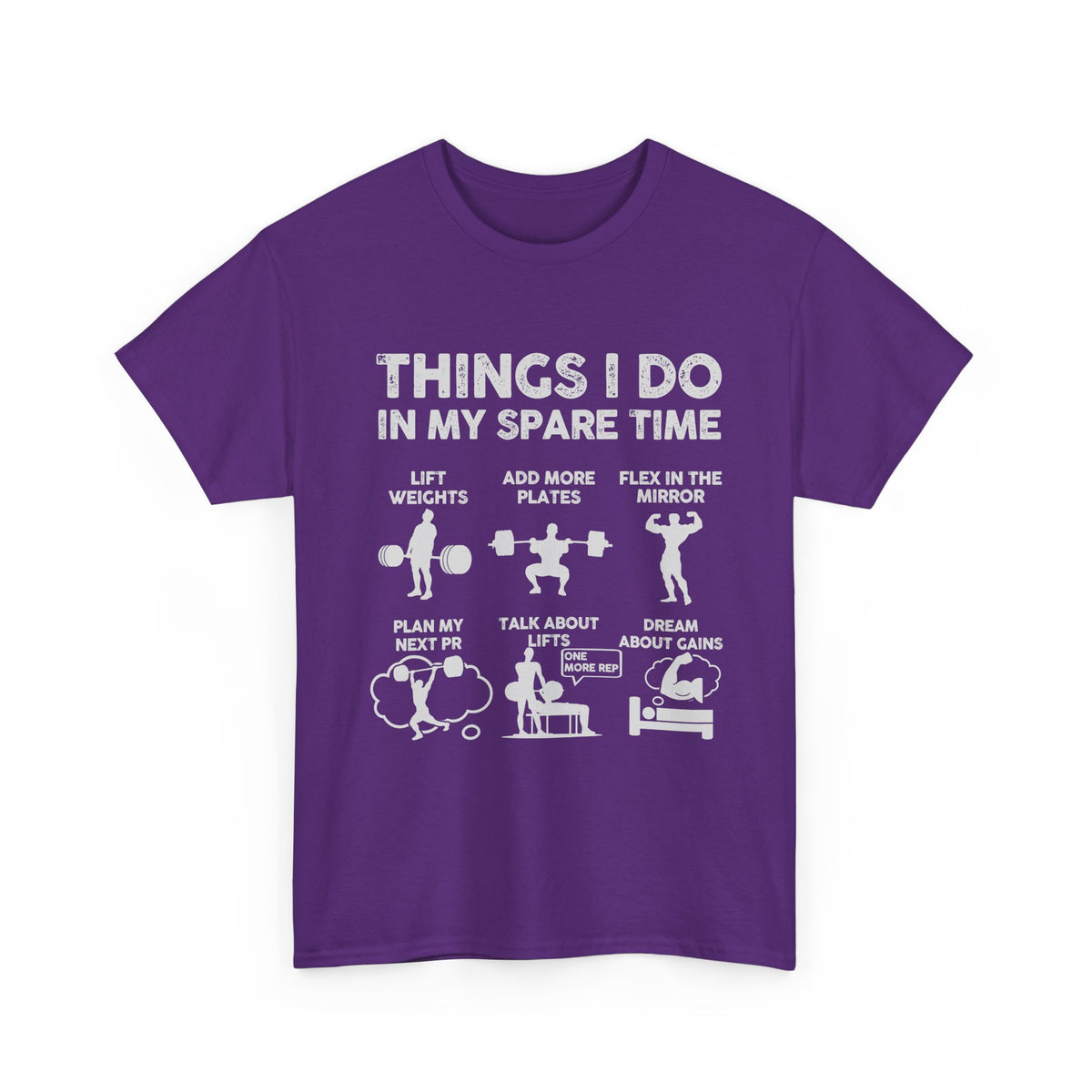 Things I Do In My Spare Time T-Shirt | Funny Gym Workout Tee for Men