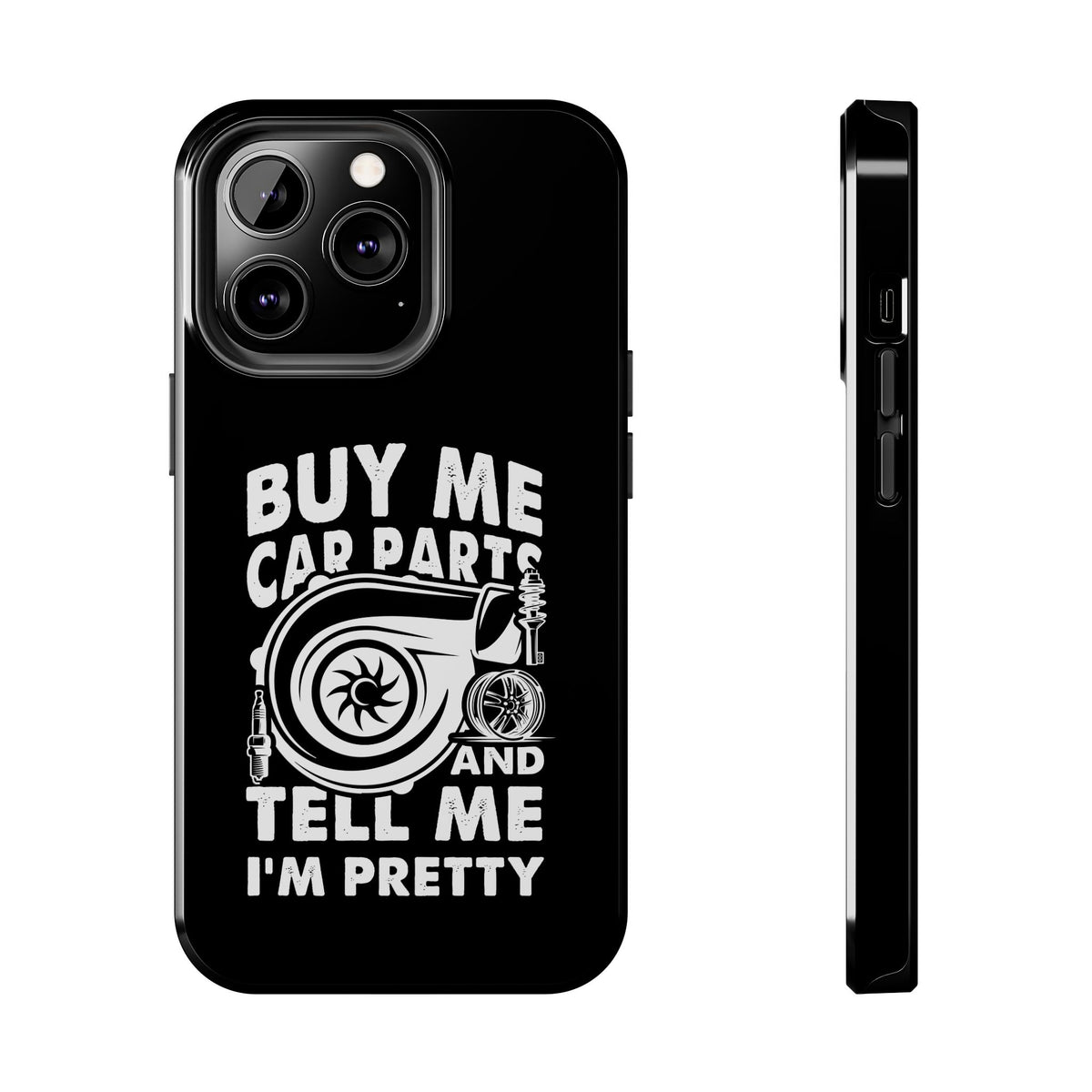 Buy Me Car Parts Phone Case shirt - great gift for car fans