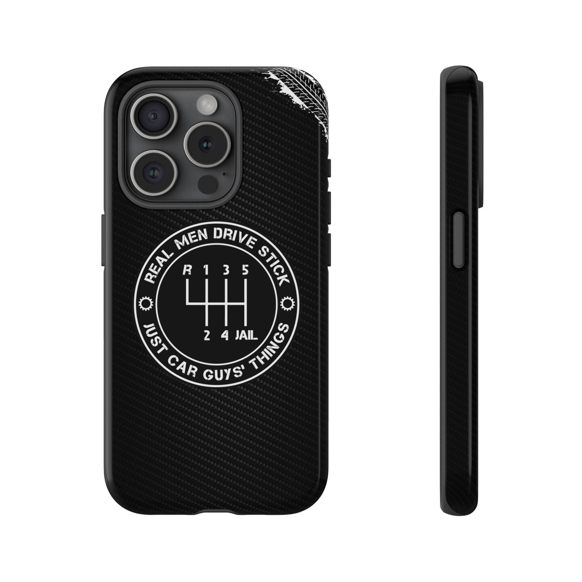 Real Men Drive Stick Manual Transmission Tough Phone Case | Car Guy Gift