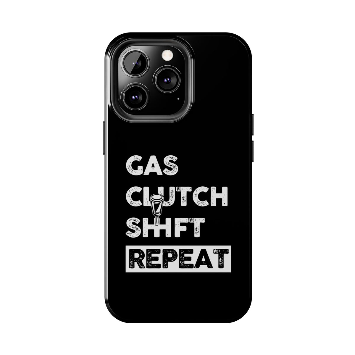 Gas Clutch Shift Repeat Phone Case | JDM Manual Transmission Gift