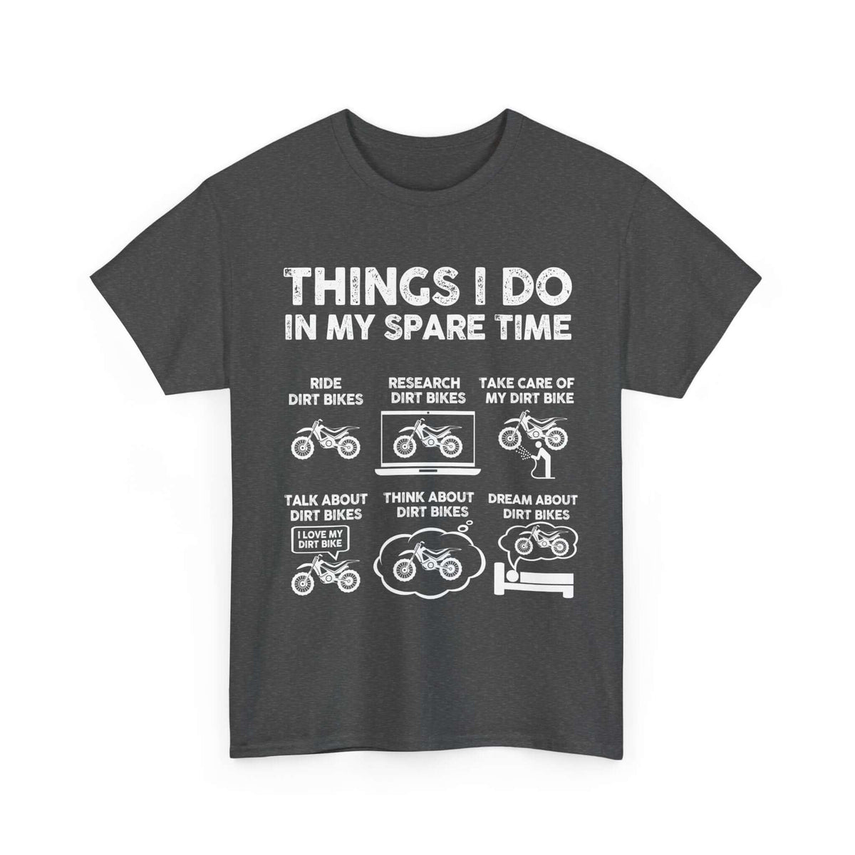 Things I Do in My Spare Time Dirt Bike T-Shirt | Funny Biker Gift
