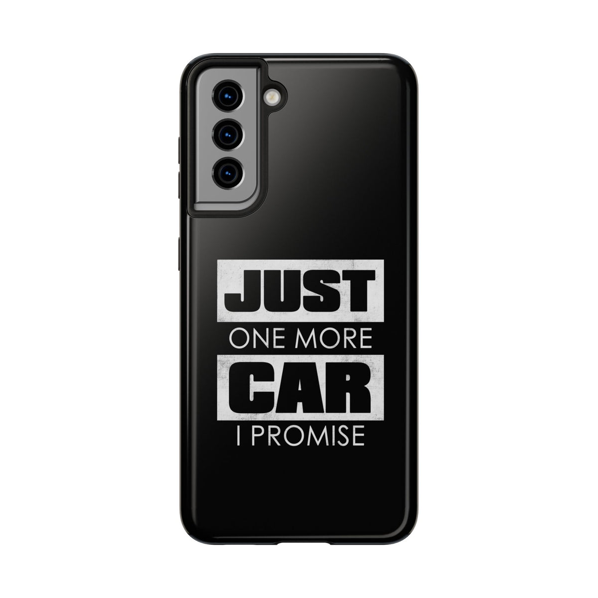 Just One More Car I Promise Tough Phone Case | Car Enthusiast Gift