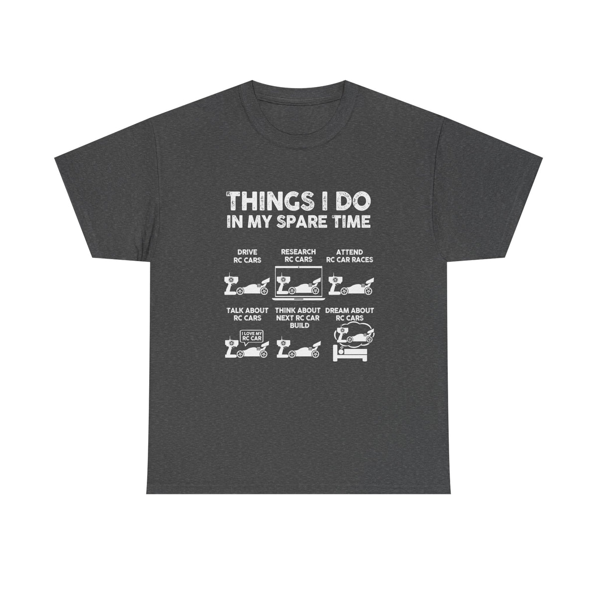 RC Car Racing Things I Do In My Spare Time on model - RC car enthusiast tee