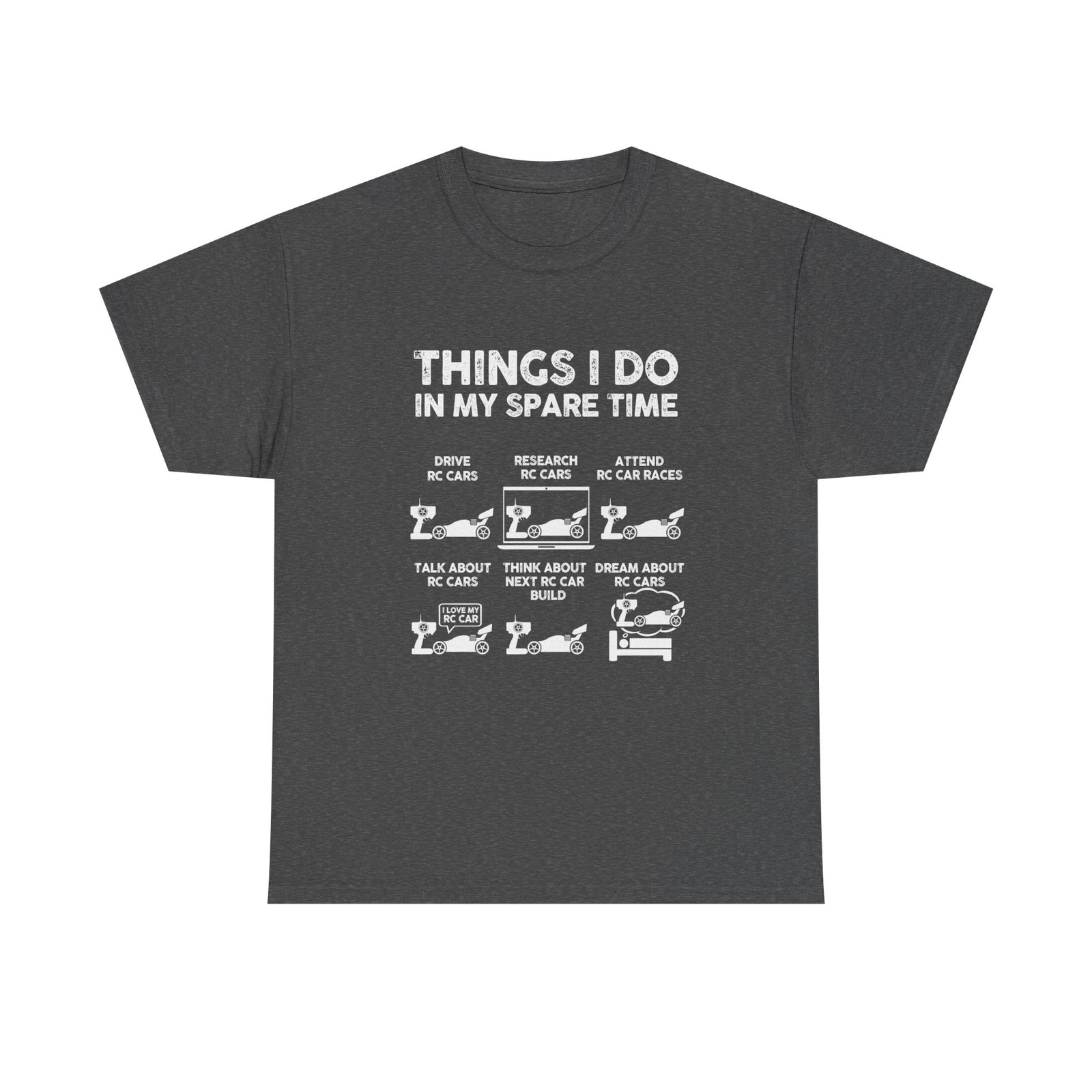 RC Car Racing Things I Do In My Spare Time on model - RC car enthusiast tee