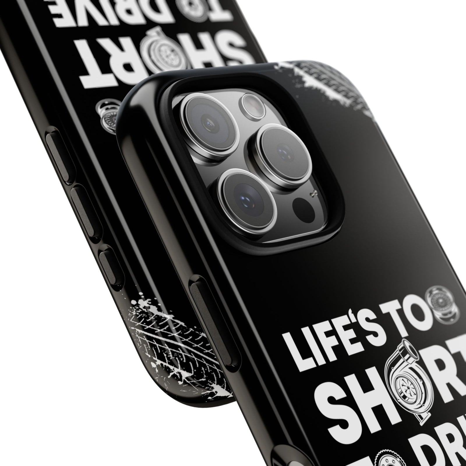 Life is Too Short to Drive Boring Cars Tough Phone Case | Car Gift