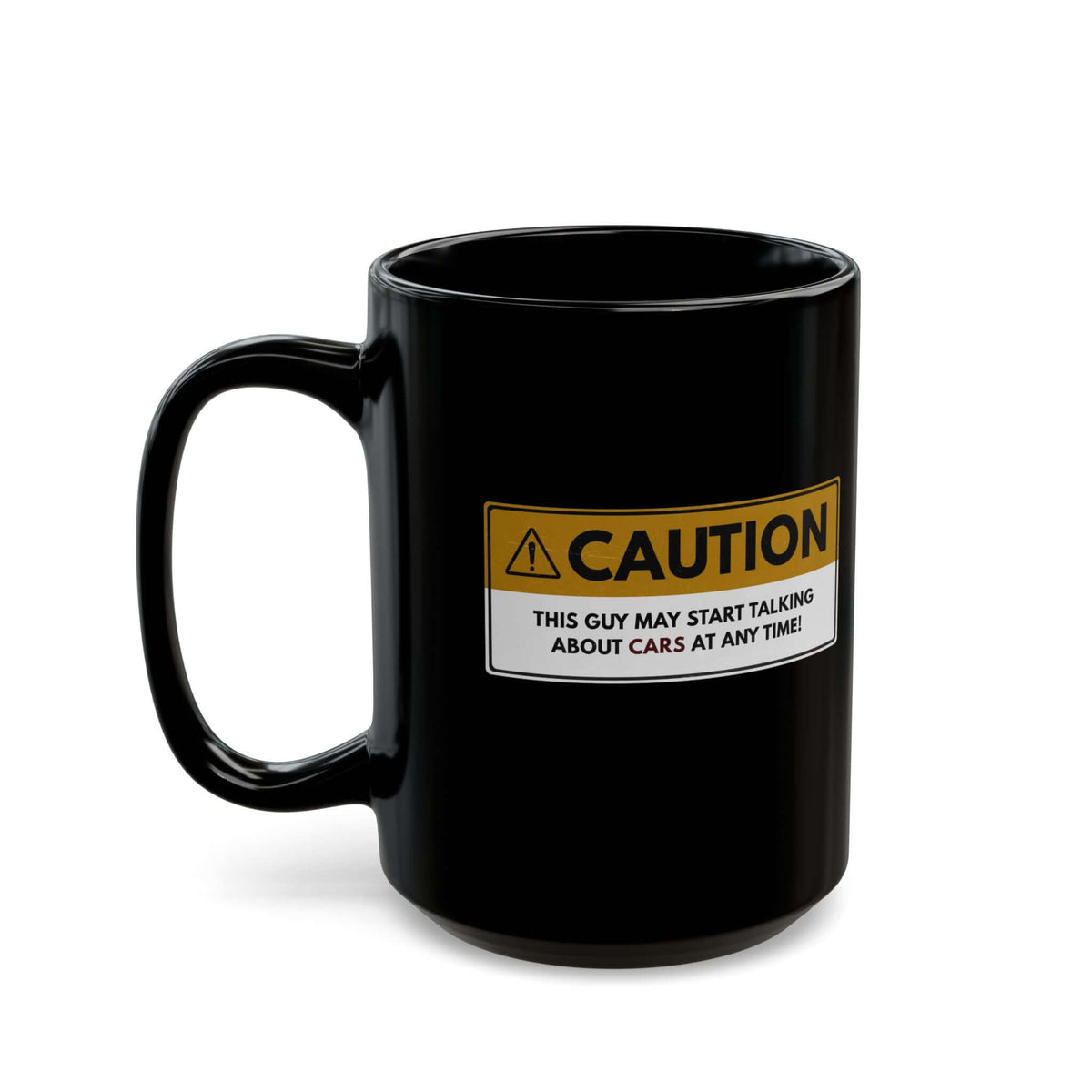 Caution This Guy May Start Talking About Cars Mug coffee mug - car lover gift