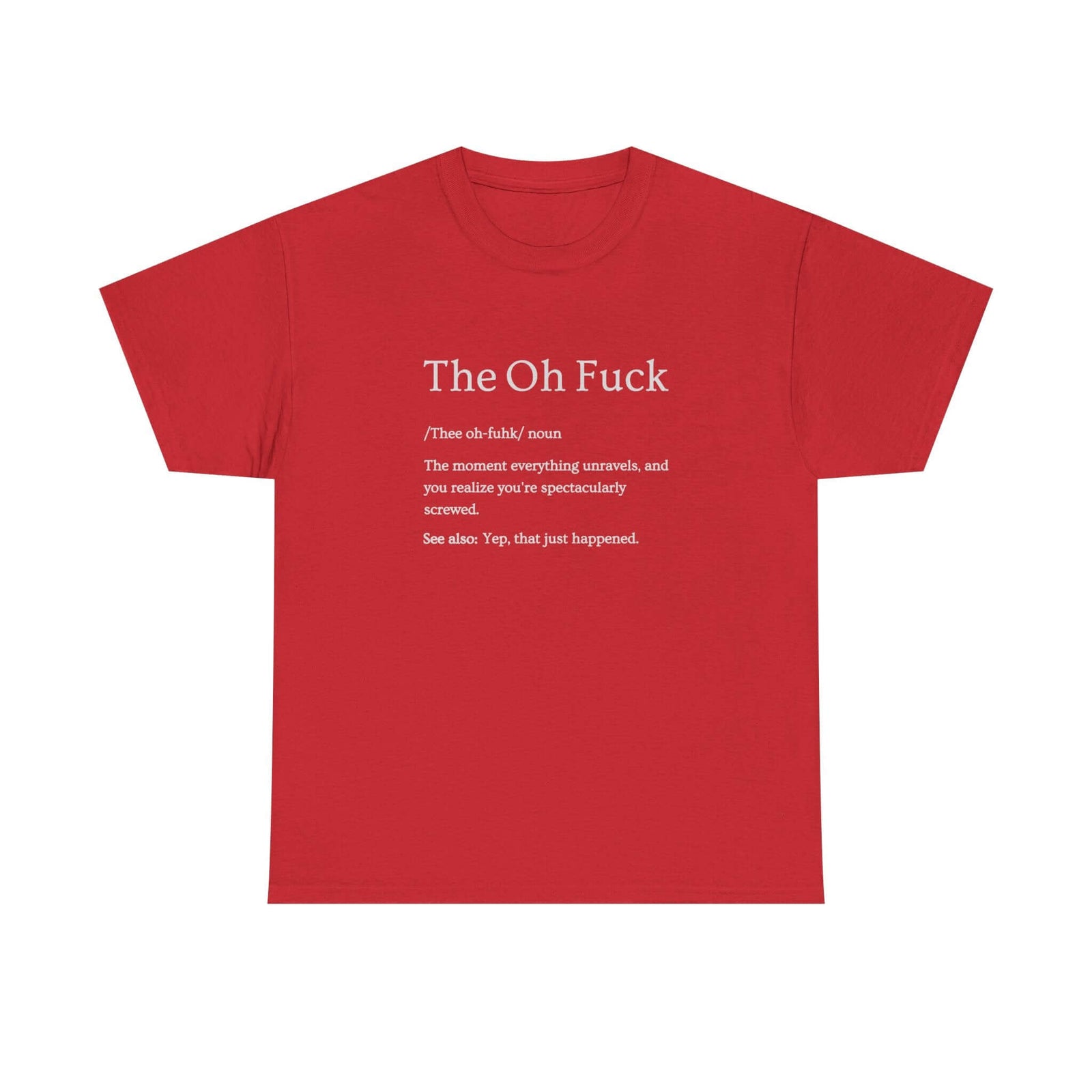 That Moment Sarcastic T-Shirt t-shirt lifestyle - car guy present