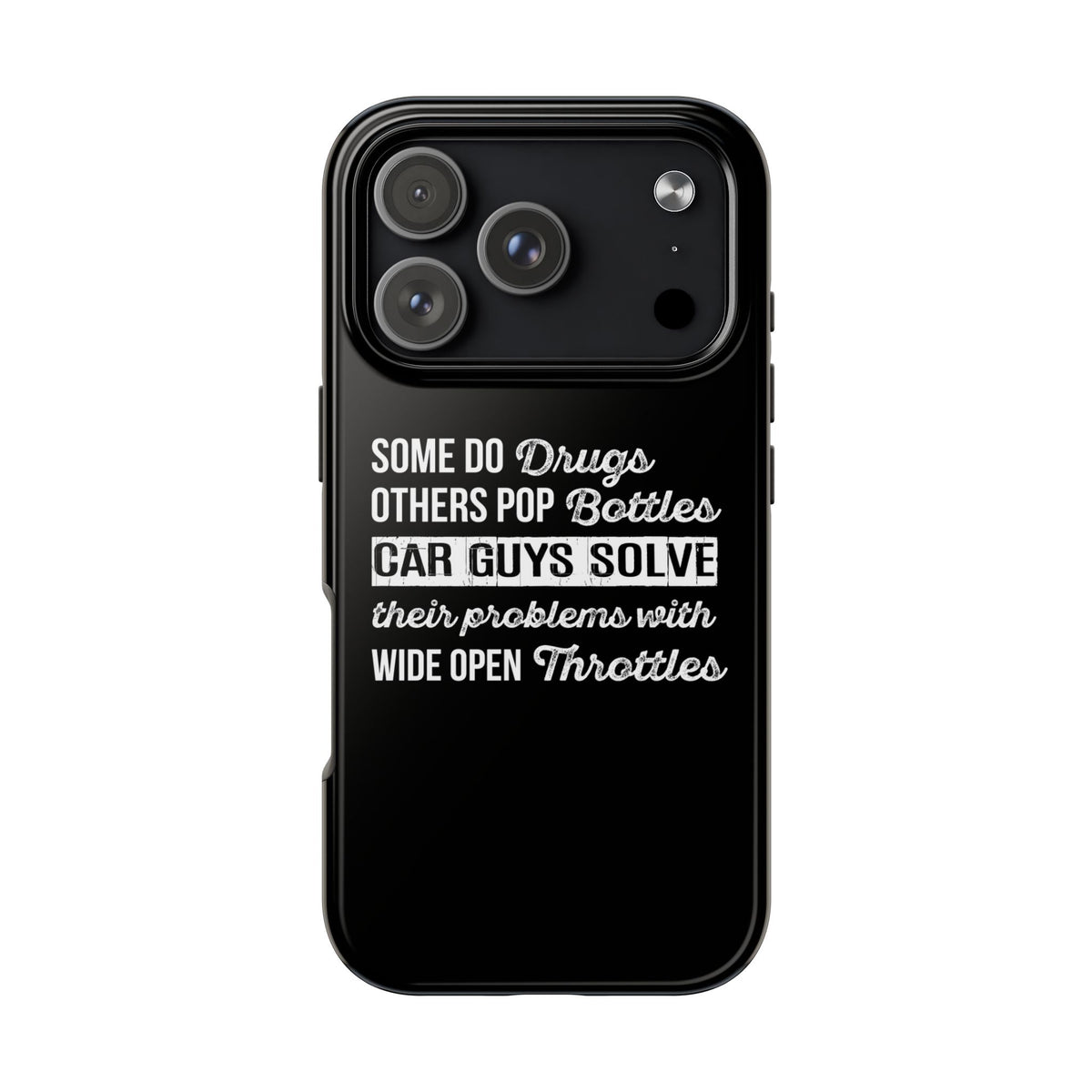 Car Guys Problems Funny Tough Car Phone Case | Car Enthusiast Gift