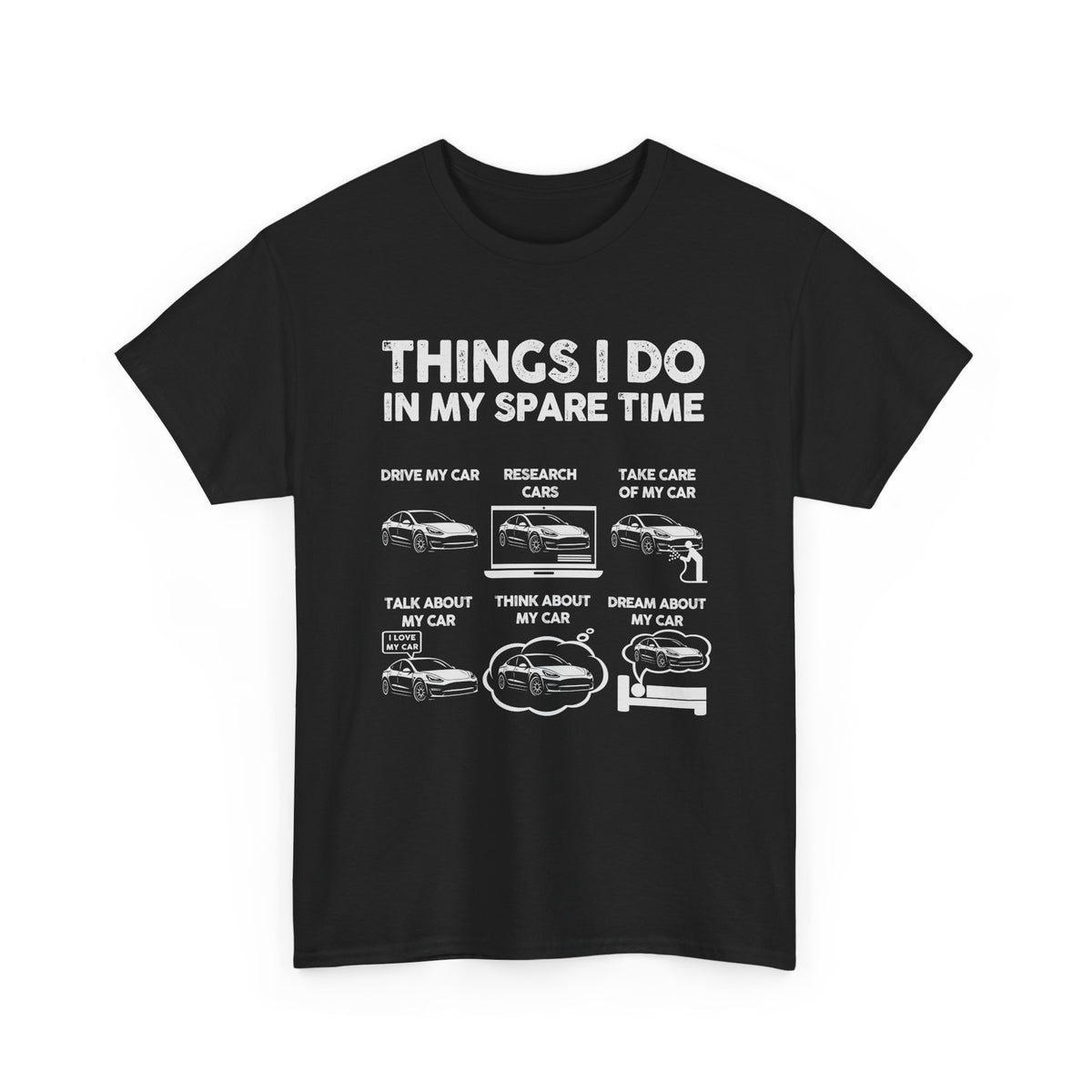 Things I Do In My Spare Time Tesla Owner T-Shirt | EV Car Guy Tee