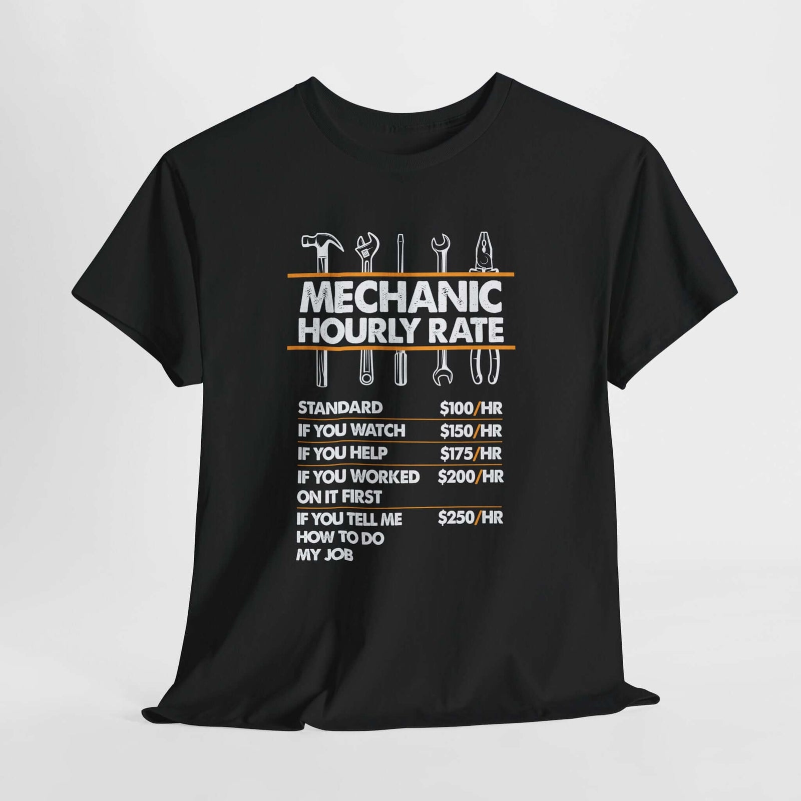 Mechanic Hour Rate T-Shirt | Funny Car Guy Mechanic Tee