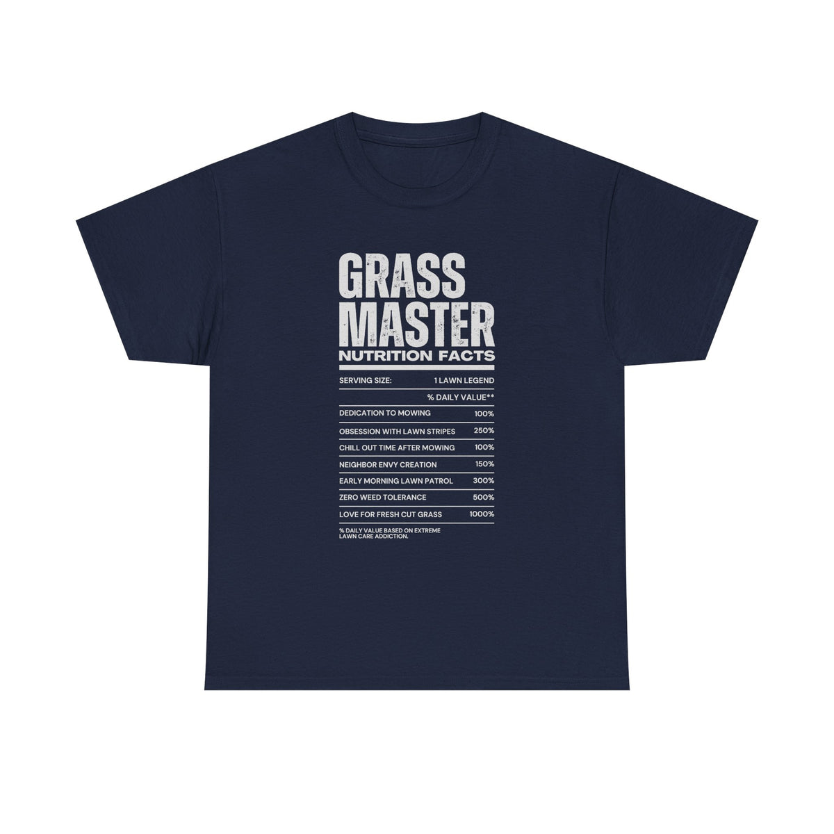Grass Master Lawn Care Nutrition Facts on model - funny mowing tee