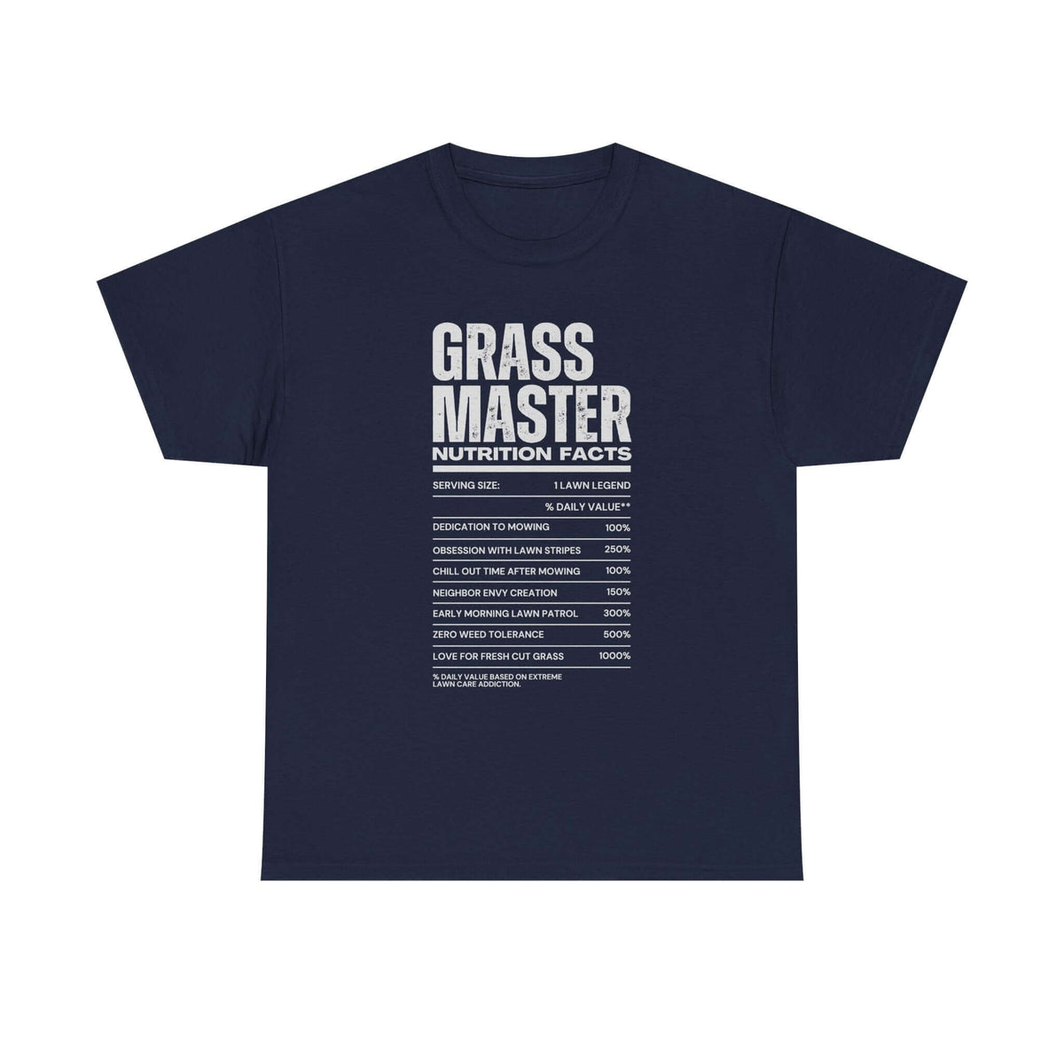 Grass Master Nutrition Facts T-Shirt t-shirt - unique gift for car lovers