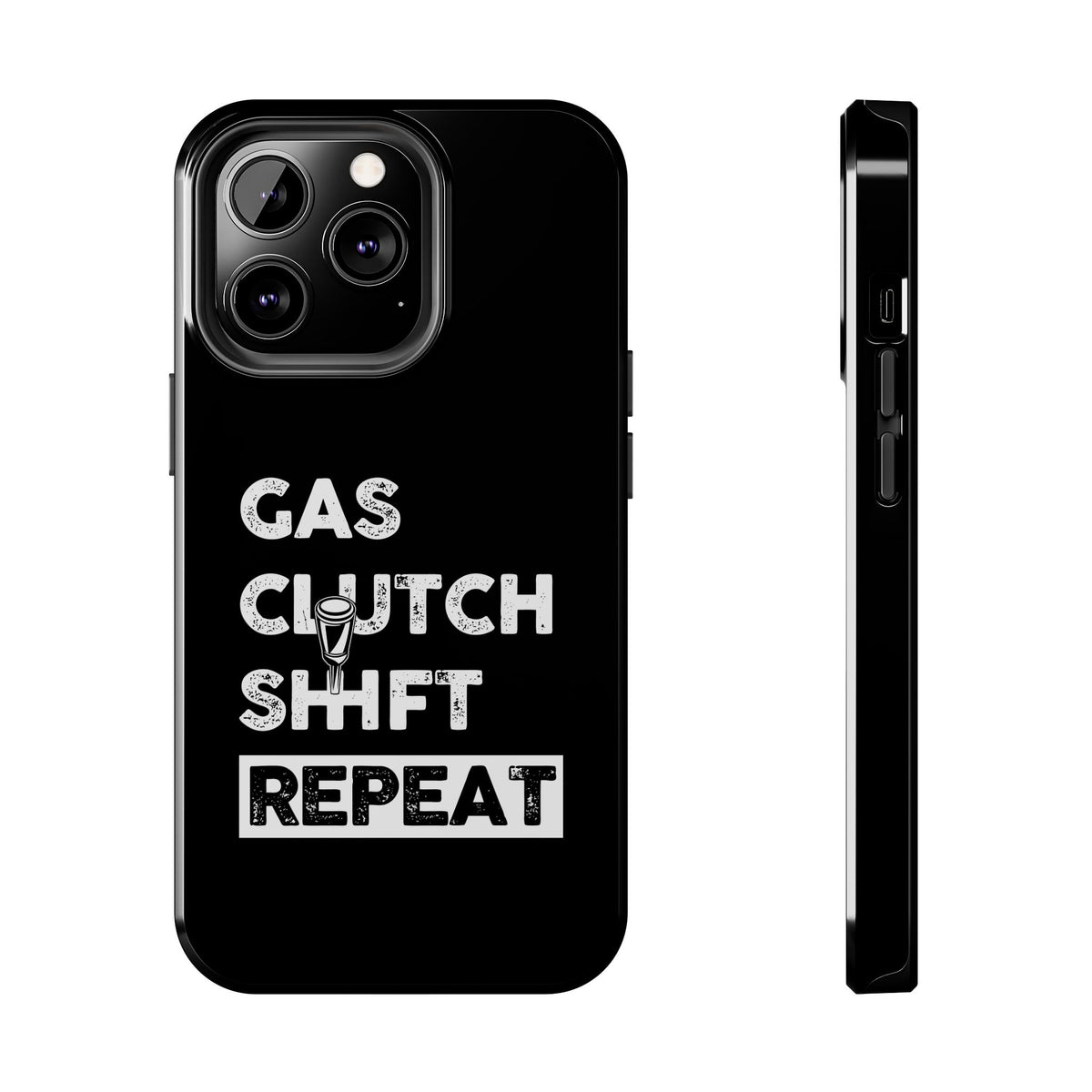 Gas Clutch Shift Repeat Phone Case t-shirt - unique gift for car lovers