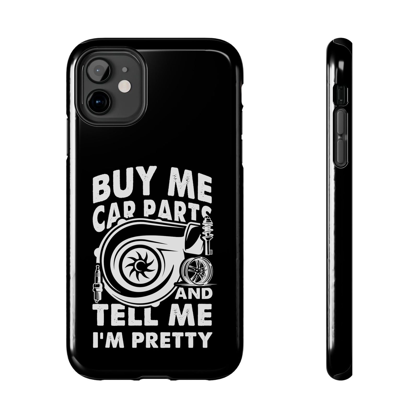 Buy Me Car Parts phone case | funny car enthusiast gift