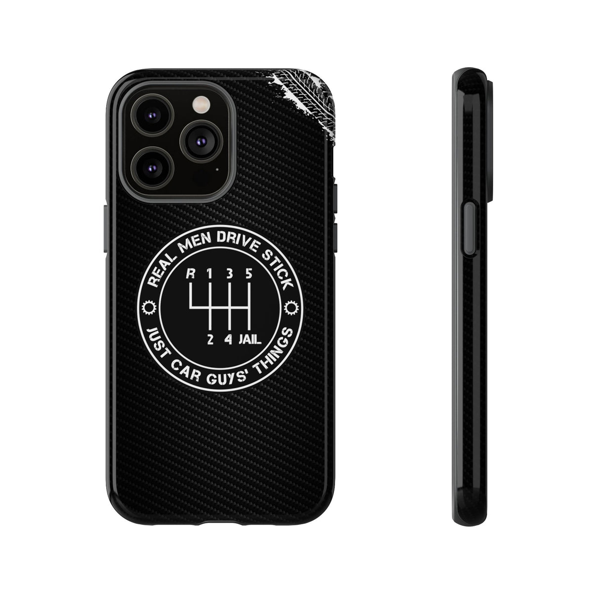 Real Men Drive Stick Manual Transmission Tough Phone Case | Car Guy Gift