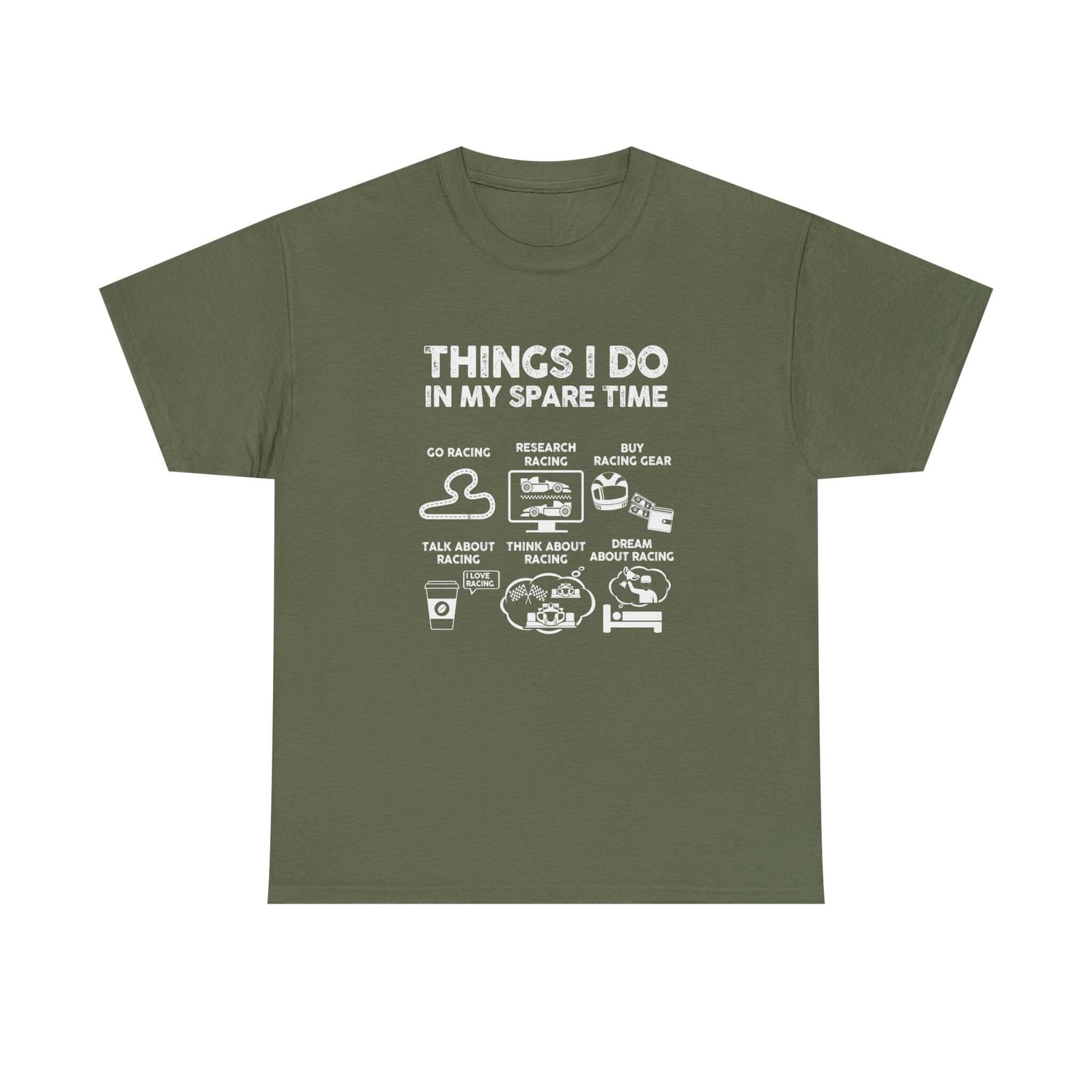 Things I Do in My Spare Time Racing T-Shirt t-shirt front - car lover gift