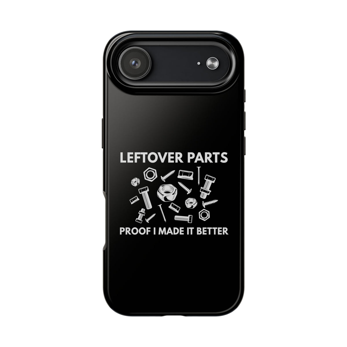Leftover Parts Phone Case | Funny Mechanic &amp; Handyman Dad Gift