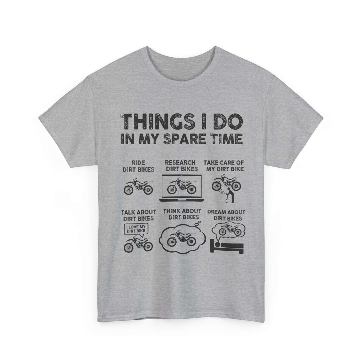 Things I Do in My Spare Time Dirt Bike T-Shirt | Funny Biker Gift