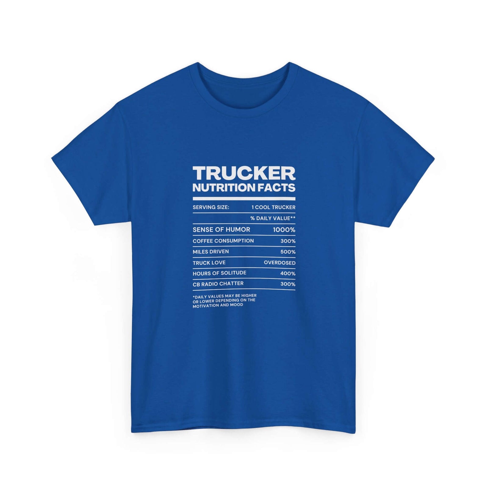 Trucker Nutrition Facts T-Shirt | Funny Truck Driver Gift