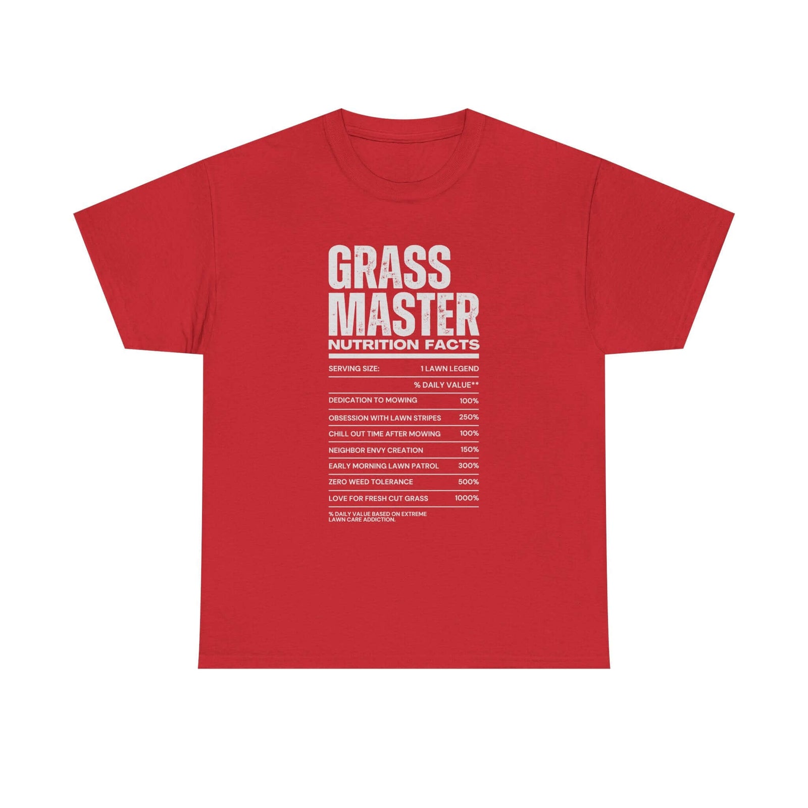 Grass Master Nutrition Facts T-Shirt tee front view - gearhead gift
