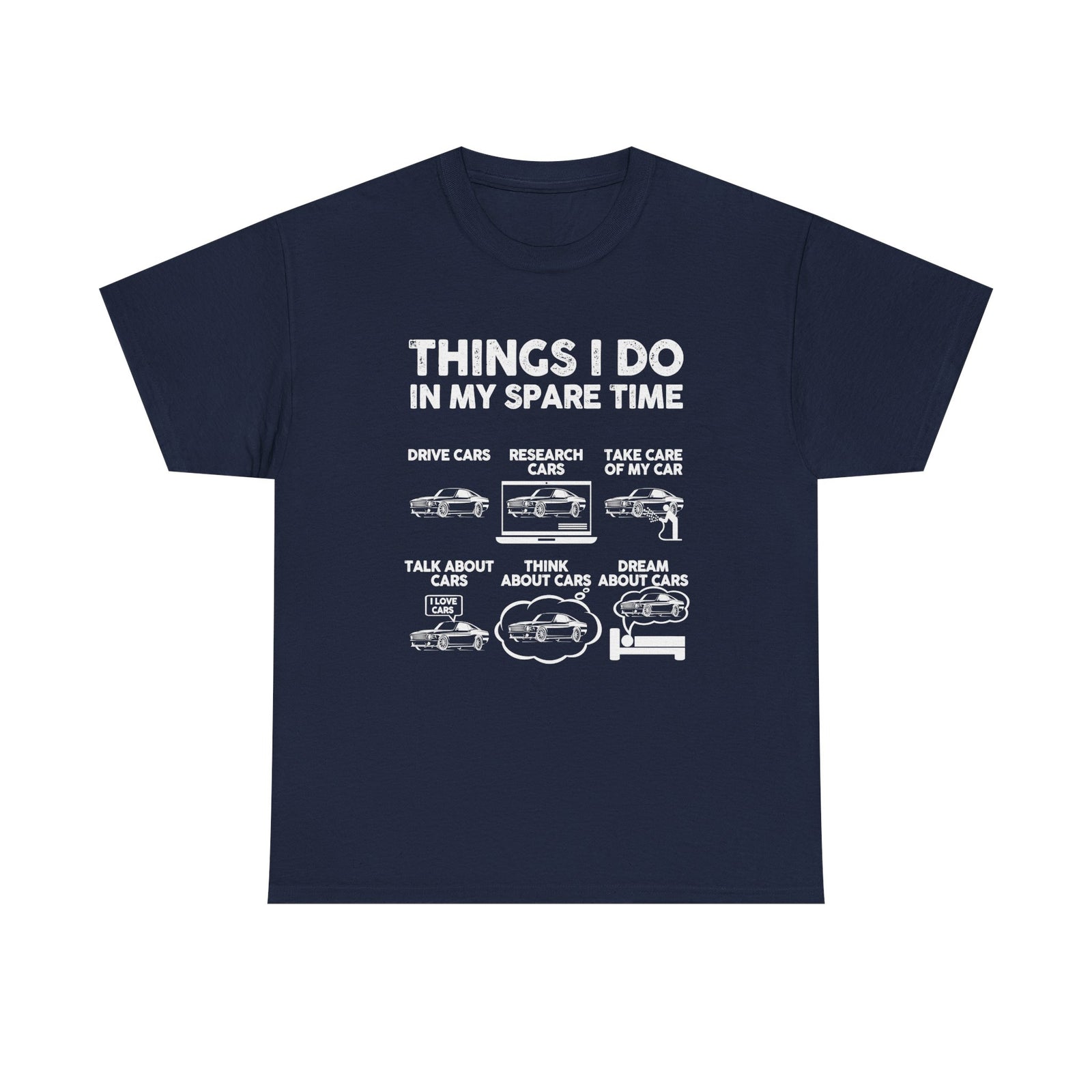 Things I Do in My Spare Time T-Shirt t-shirt flat lay - automotive gift