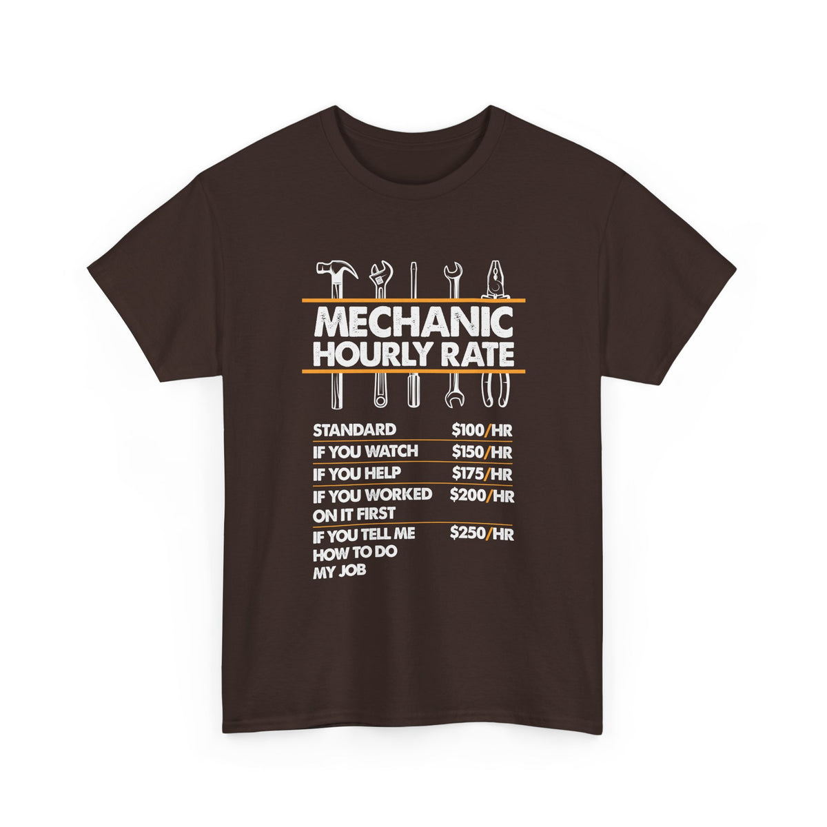 Mechanic Hour Rate T-Shirt | Funny Car Guy Mechanic Tee