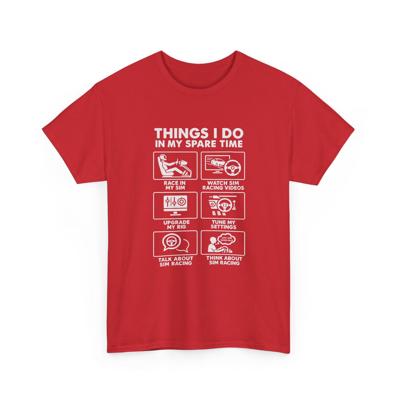 SIM Racing Things I Do In My Spare Time T-Shirt | Sim Rig Gift